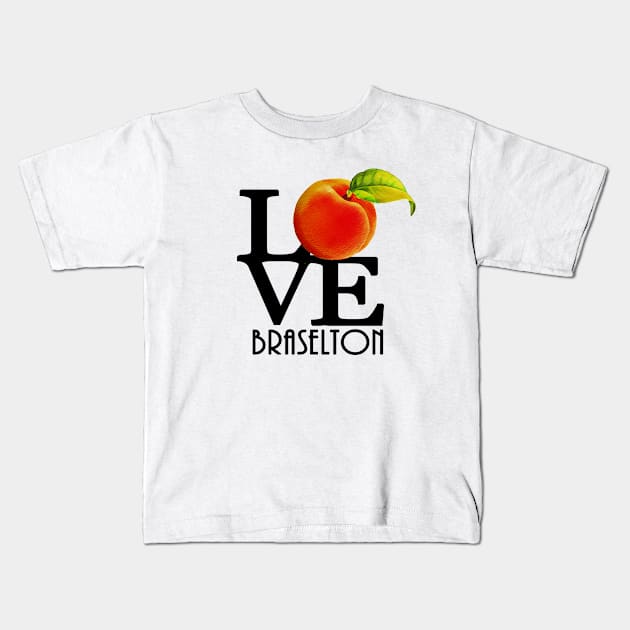 LOVE Braselton Georgia Kids T-Shirt by Georgia